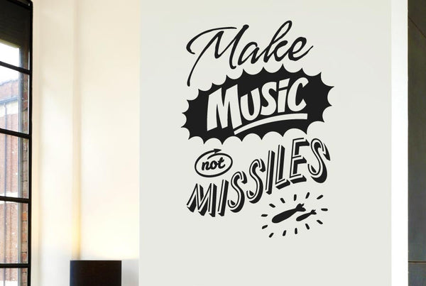 Make Music Not Missiles Wall Sticker