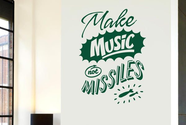 Make Music Not Missiles Wall Sticker