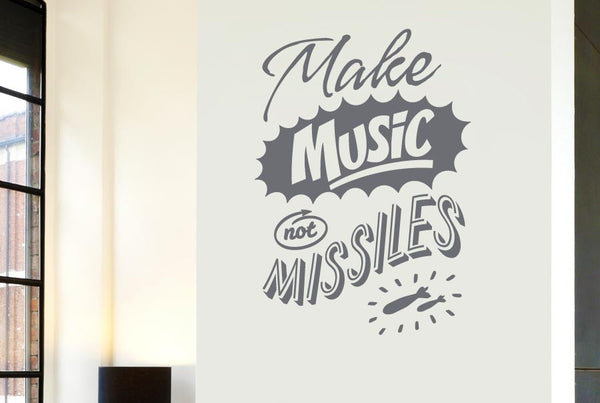 Make Music Not Missiles Wall Sticker
