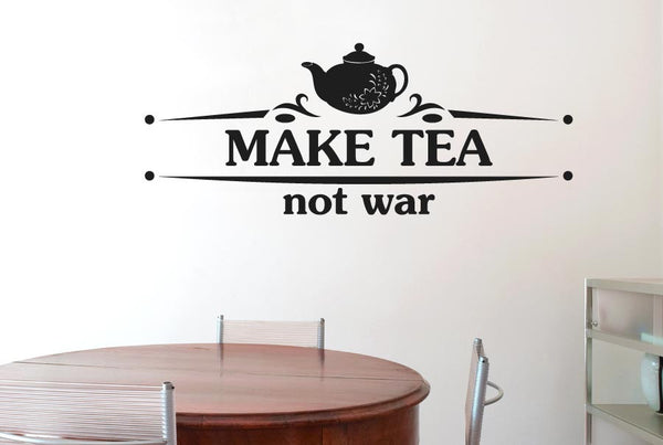 Make Tea Not War Flower Teapot Wall Sticker