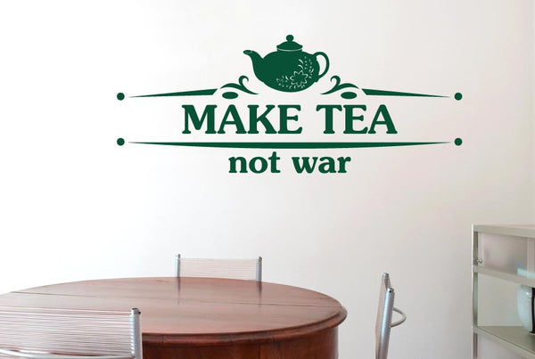 Make Tea Not War Flower Teapot Wall Sticker