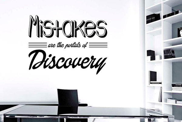 Mistakes Are The Portals Of Discovery Wall Sticker