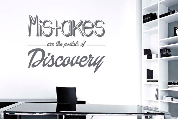 Mistakes Are The Portals Of Discovery Wall Sticker