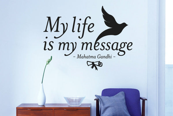 Mahatma Gandhi - My Life Is My Message Wall Sticker