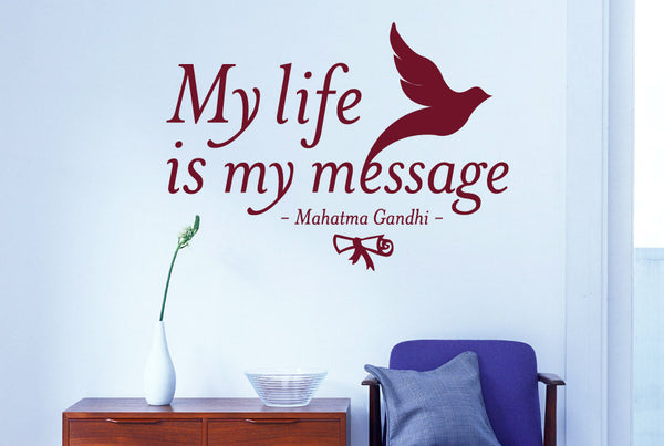 Mahatma Gandhi - My Life Is My Message Wall Sticker