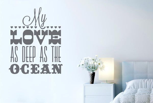 My Love As Deep As The Ocean Wall Sticker