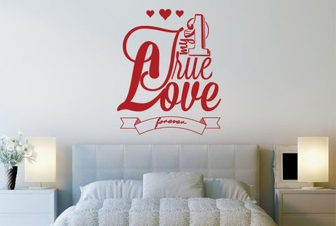 My One True Love Forever Wall Sticker