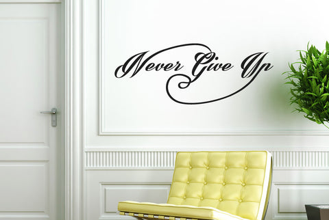 Never Give Up Wall Sticker