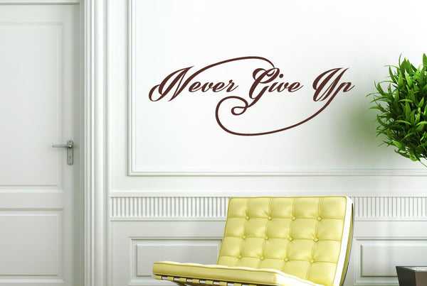 Never Give Up Wall Sticker