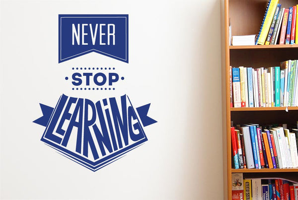 Never Stop Learning Wall Sticker