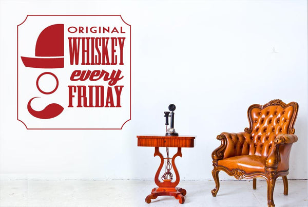 Original Whiskey Every Friday Wall Sticker