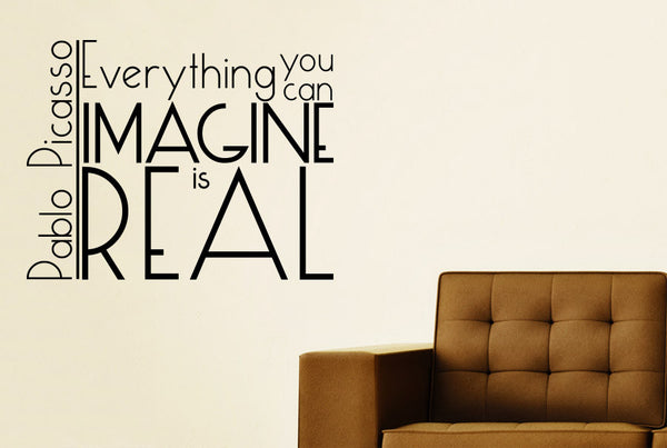 Pablo Picasso - Everything You Can Imagine Is Real Wall Sticker
