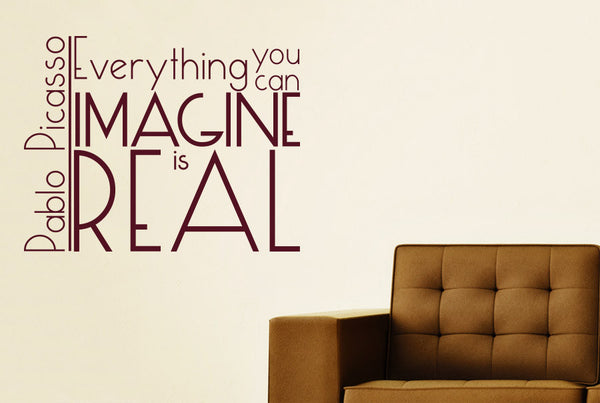 Pablo Picasso - Everything You Can Imagine Is Real Wall Sticker