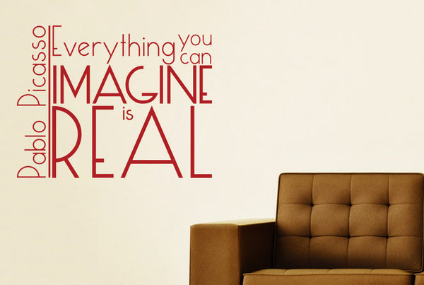 Pablo Picasso - Everything You Can Imagine Is Real Wall Sticker