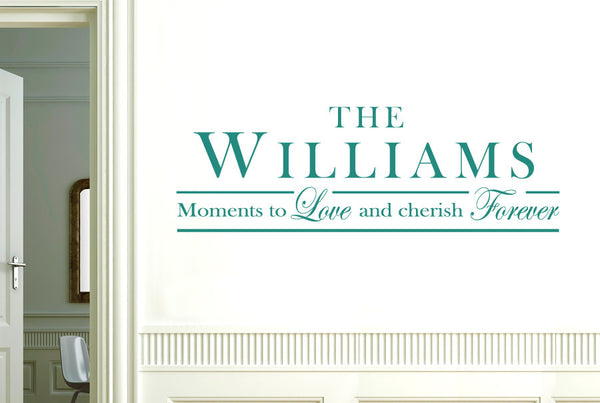 Personalised Moments To Love And Cherish Forever Wall Sticker