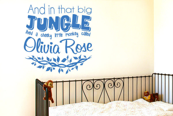 Personalised In That Big Jungle Lived A Cheeky Little Monkey Called Wall Sticker