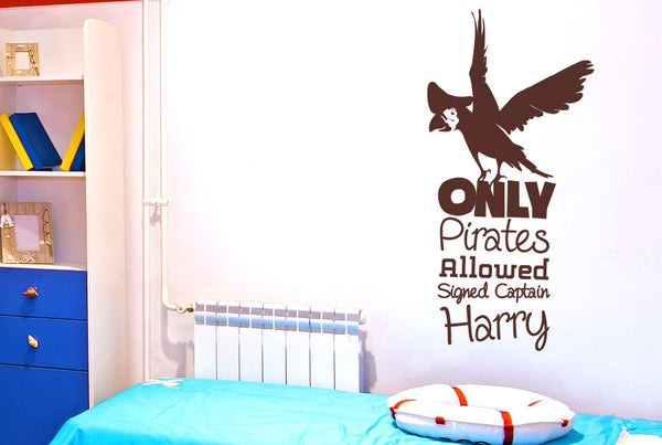 Personalised Only Pirates Allowed Signed Captain Wall Sticker