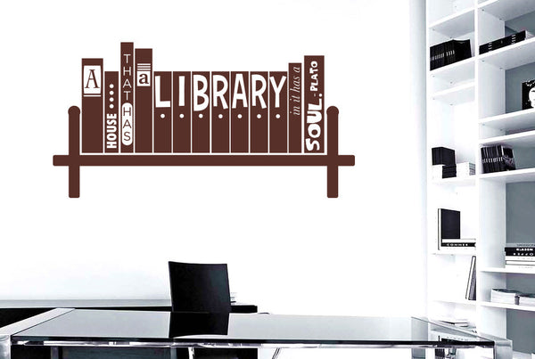 Plato - A House That Has A Library In It Has A Soul Wall Sticker