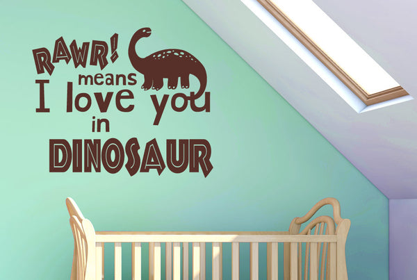 Rawr Means I Love You In Dinosaur Wall Sticker