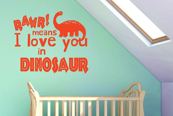 Rawr Means I Love You In Dinosaur Wall Sticker