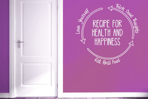 Recipe For Health And Happiness Wall Sticker