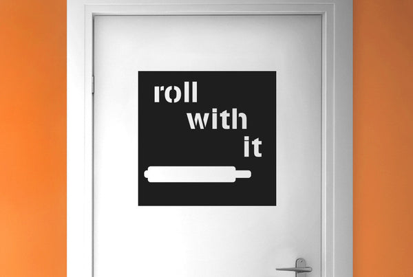 Roll With It Door Room Sticker