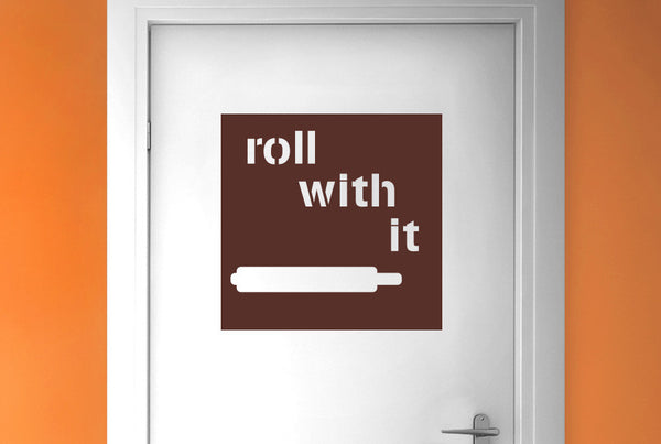 Roll With It Door Room Sticker