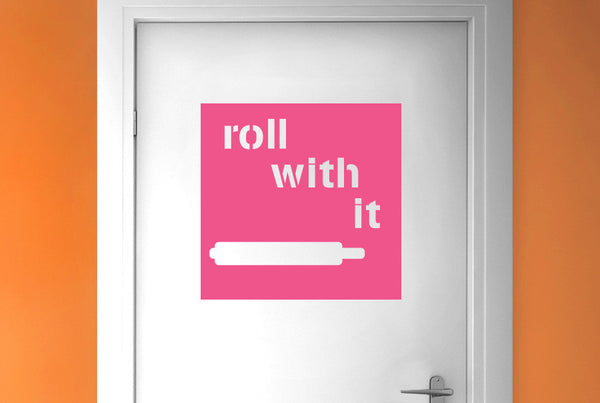 Roll With It Door Room Sticker