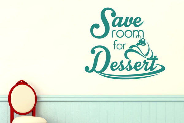 Save Room For Dessert Wall Sticker