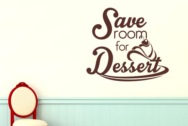 Save Room For Dessert Wall Sticker