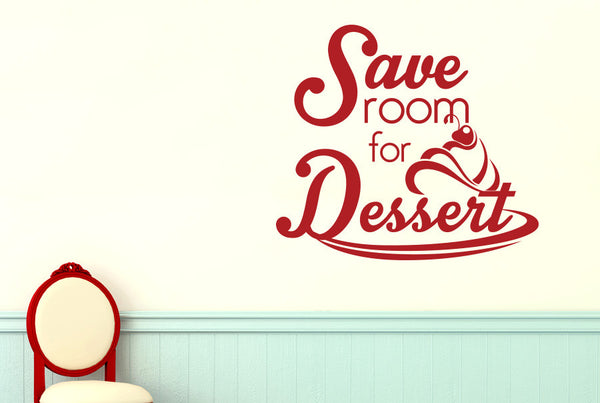 Save Room For Dessert Wall Sticker