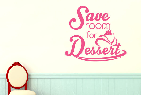 Save Room For Dessert Wall Sticker