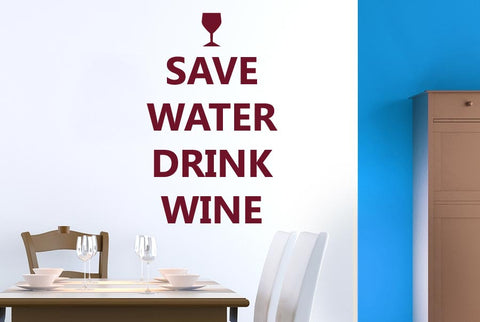 Save Water Drink Wine Wall Sticker