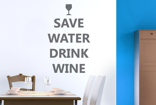 Save Water Drink Wine Wall Sticker