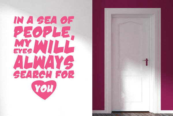 Sea Of People My Eyes Will Search For You Wall Sticker
