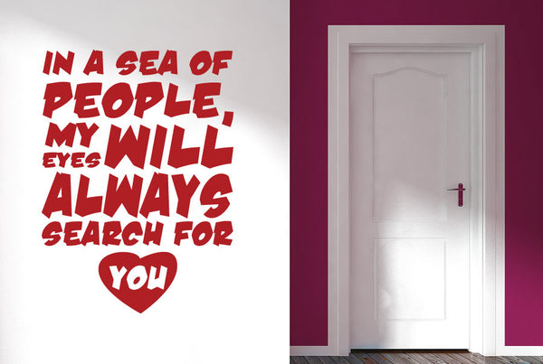 Sea Of People My Eyes Will Search For You Wall Sticker