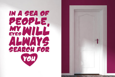 Sea Of People My Eyes Will Search For You Wall Sticker