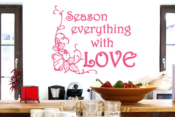 Season Everything With Love Wall Sticker