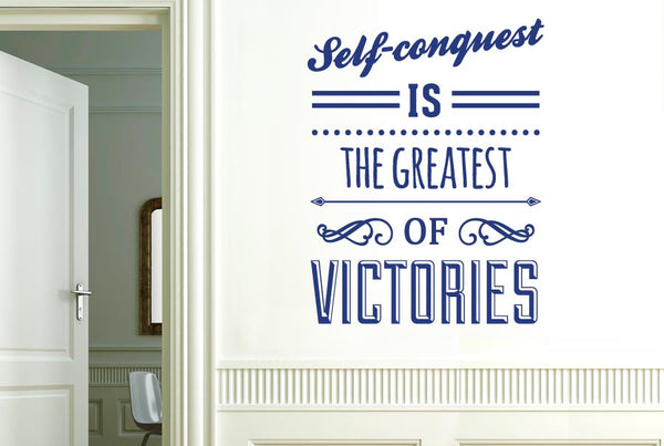 Self-Conquest Is The Greatest Of Victories Wall Sticker