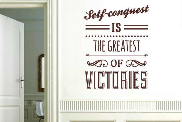 Self-Conquest Is The Greatest Of Victories Wall Sticker
