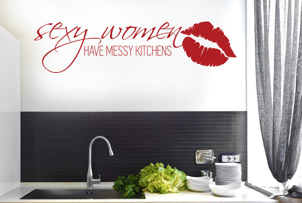 Sexy Women Have Messy Kitchens Wall Sticker