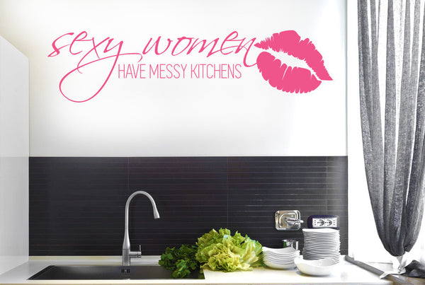 Sexy Women Have Messy Kitchens Wall Sticker