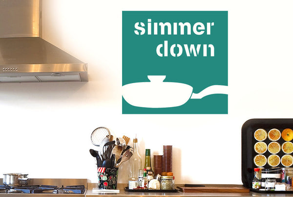 Simmer Down Wall Sticker