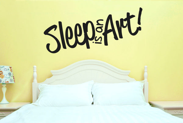 Sleep Is An Art Wall Sticker