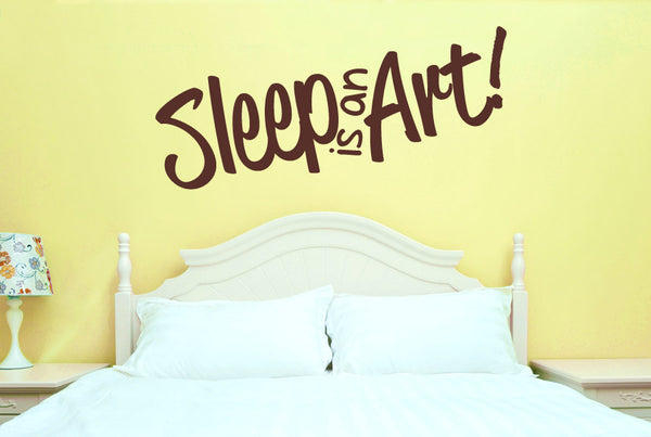 Sleep Is An Art Wall Sticker
