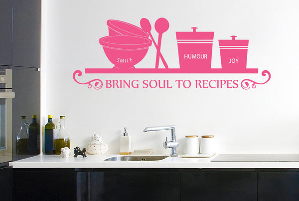Smile Humour Joy Bring Soul To Recipes Wall Sticker