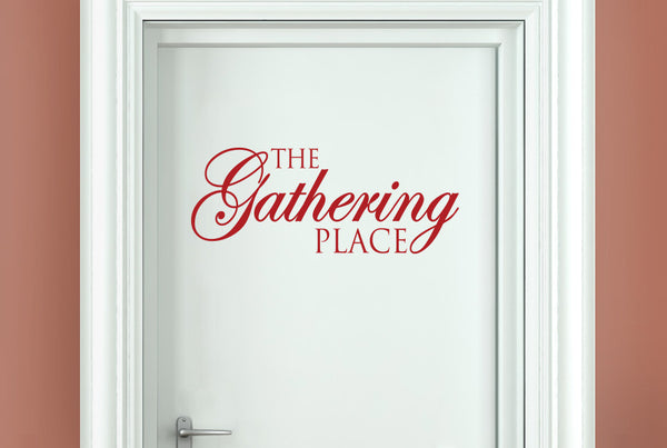 The Gathering Place Door Room Sticker