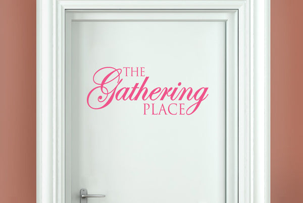 The Gathering Place Door Room Sticker