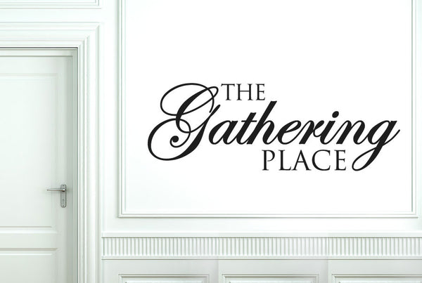 The Gathering Place Wall Sticker