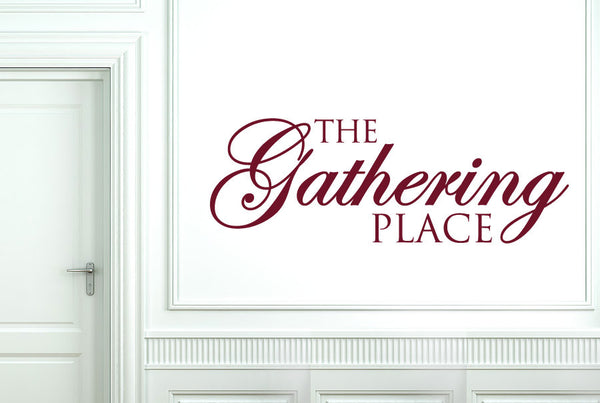 The Gathering Place Wall Sticker